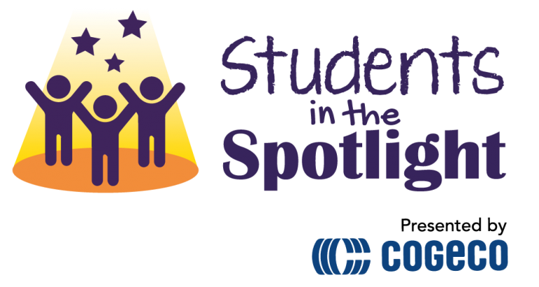 Students in the Spotlight - Presented by COGECO
