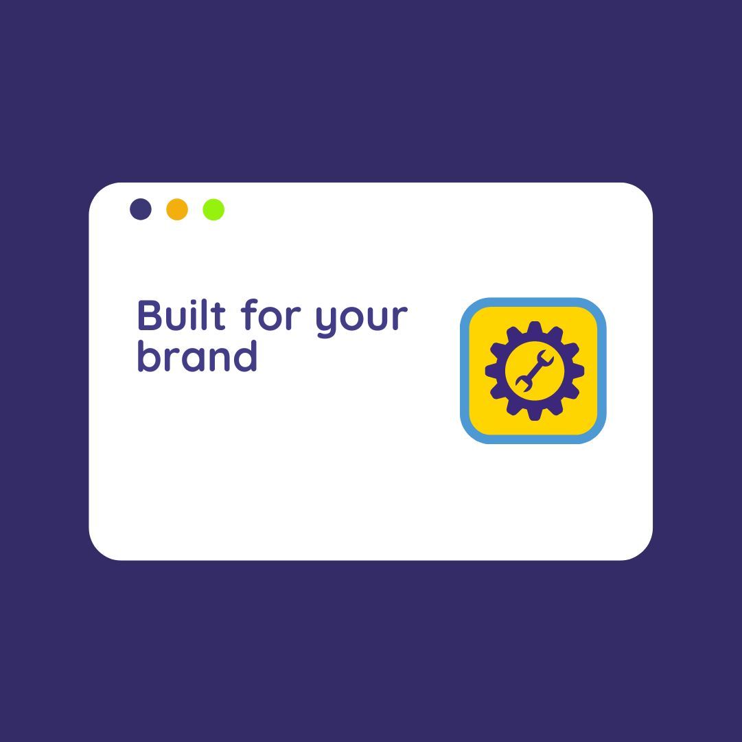 Widget with the words: Built for your brand. Icon of a spanner tool.