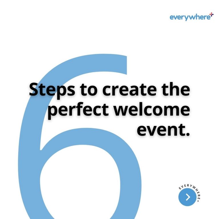 6 steps to create the perfect welcome event
