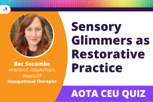 Bec Secombe - AOTA Quiz