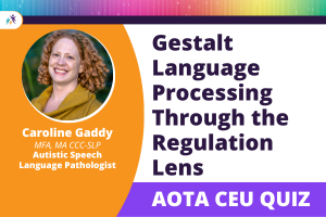 Caroline Gaddy - AOTA Quiz