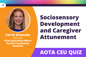 Carrie Alvarado - AOTA Quiz