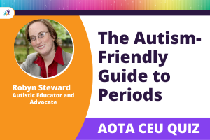 Robyn Steward - AOTA Quiz