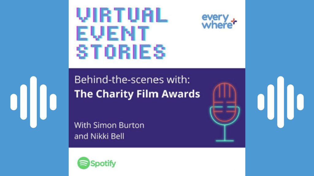 Virtual Event Stories: Behind-the-scenes with: The Charity Film Awards