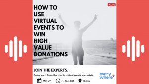 A red background. the main image has a person holding up their hands, the main text reads: how to use virtual events to win high value donations. Join the experts
